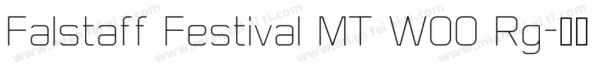 Falstaff Festival MT W00 Rg字体转换
